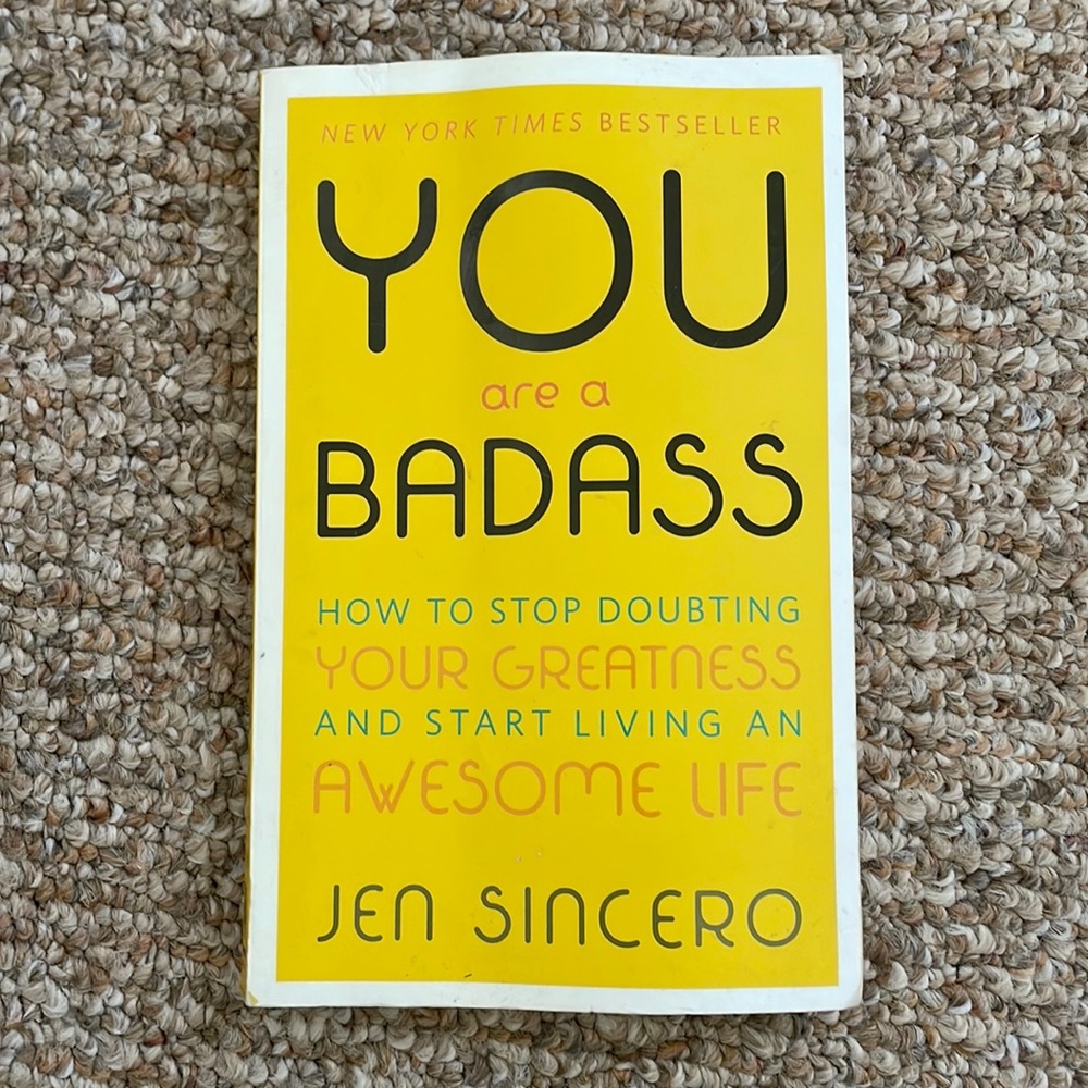 You are a Badass by Jen Sincero